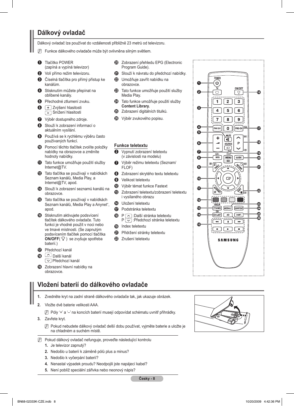 Dálkový ovladač, Vložení baterií do dálkového ovladače | Samsung PS63B680T6W User Manual | Page 334 / 644