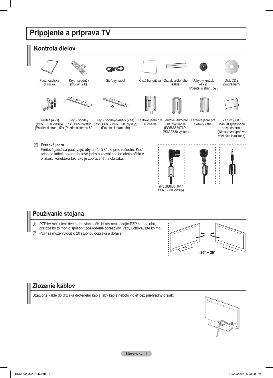 Pripojenie a príprava tv, Zloženie káblov, Používanie stojana | Kontrola dielov | Samsung PS63B680T6W User Manual | Page 393 / 644