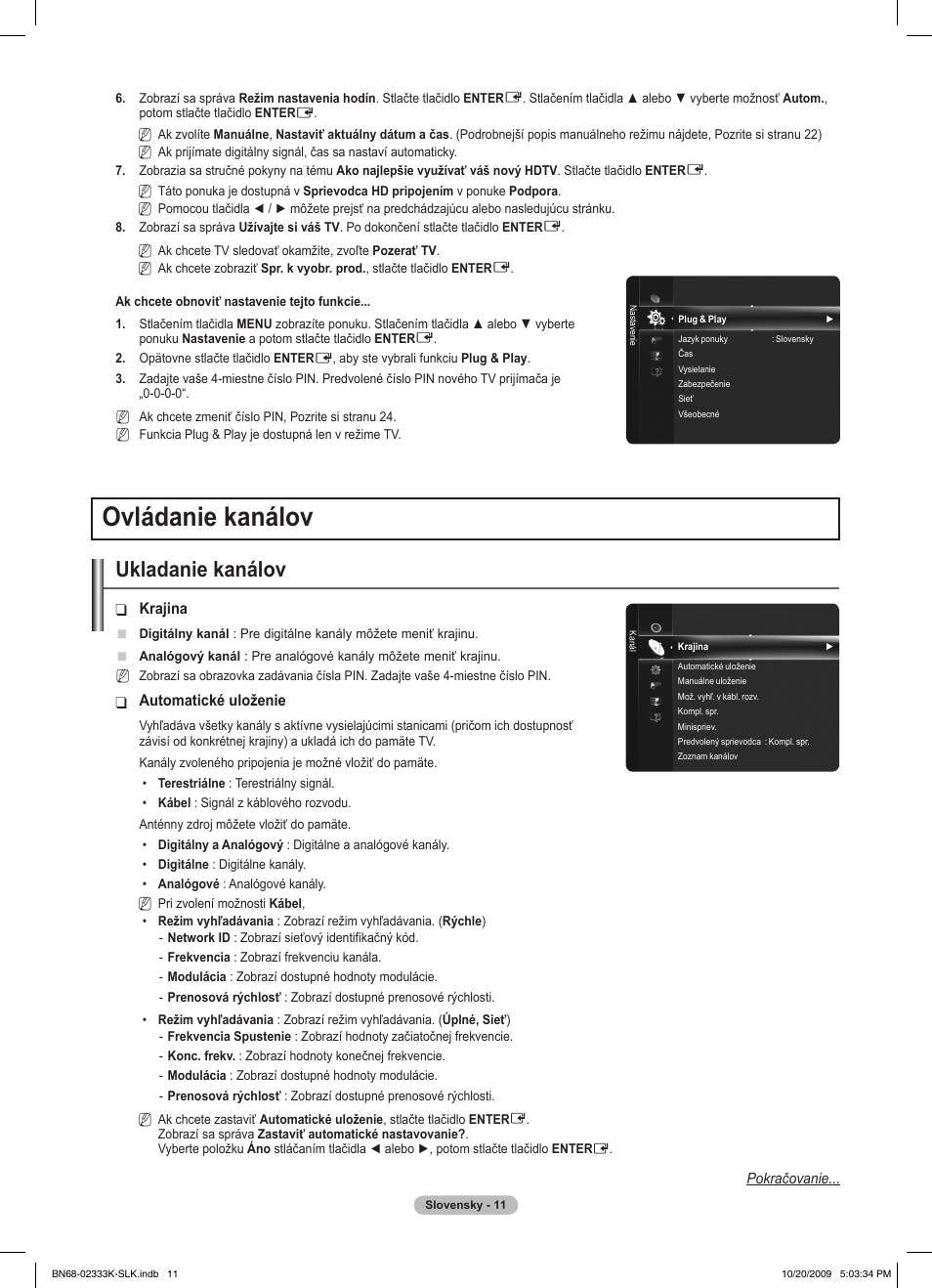Ovládanie kanálov, Ukladanie kanálov | Samsung PS63B680T6W User Manual | Page 400 / 644