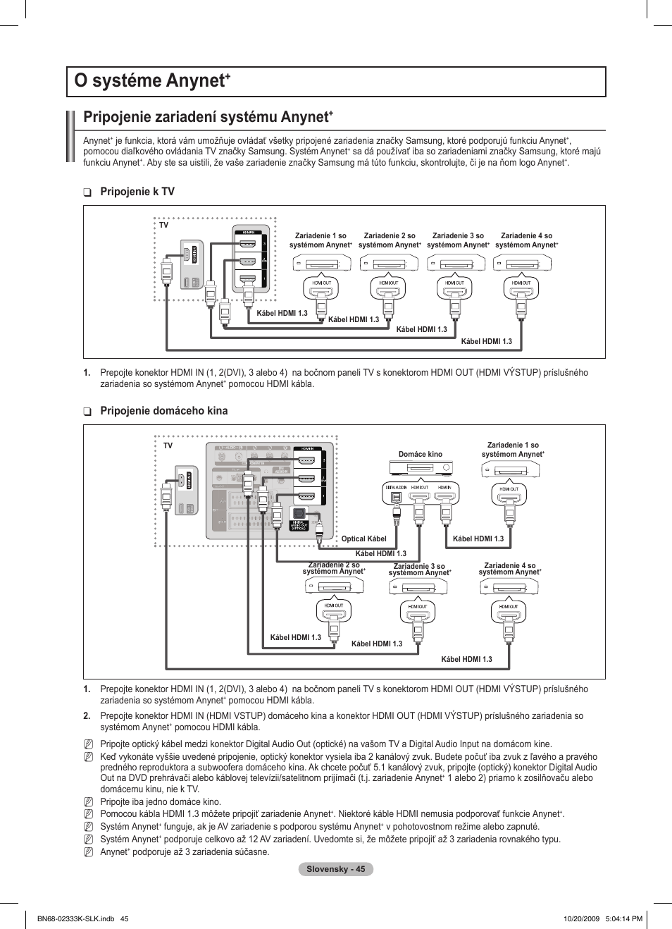O systéme anynet, Pripojenie zariadení systému anynet, Pripojenie k tv | Pripojenie domáceho kina | Samsung PS63B680T6W User Manual | Page 434 / 644