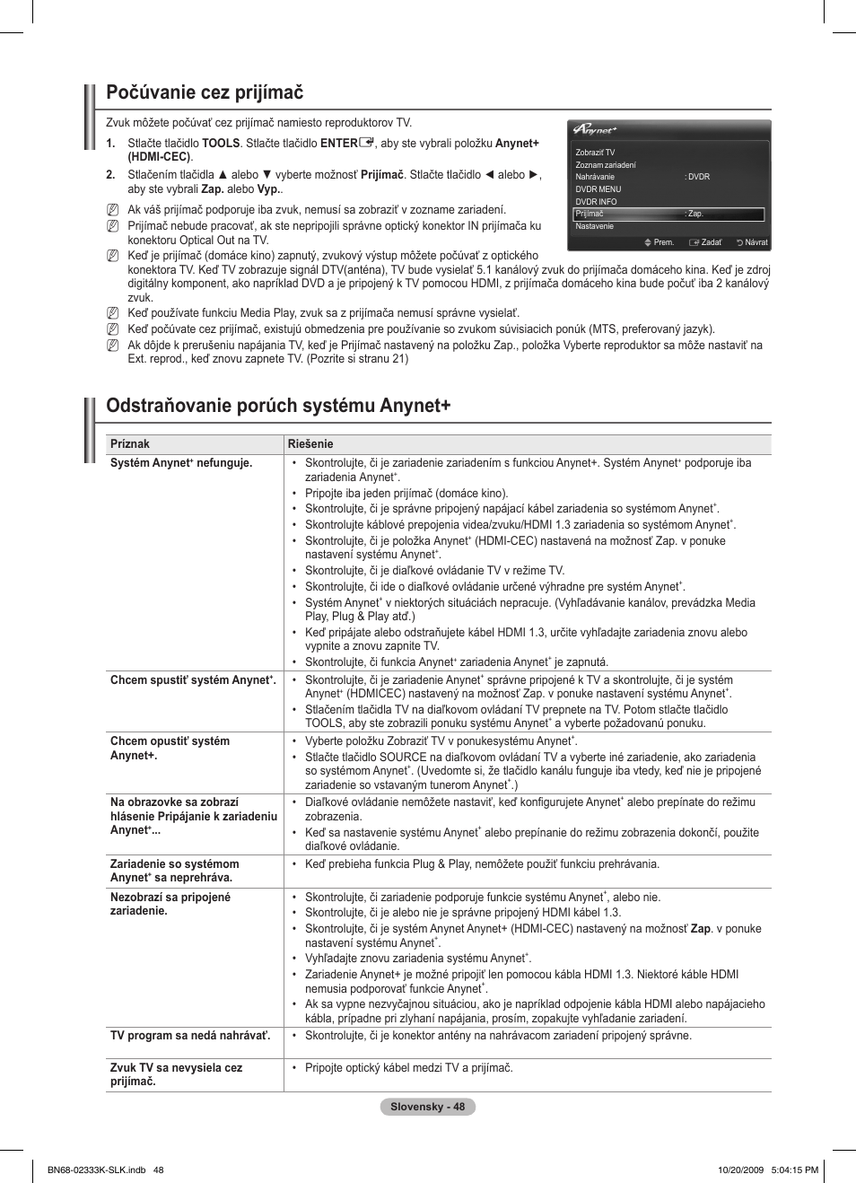 Počúvanie cez prijímač, Odstraňovanie porúch systému anynet | Samsung PS63B680T6W User Manual | Page 437 / 644