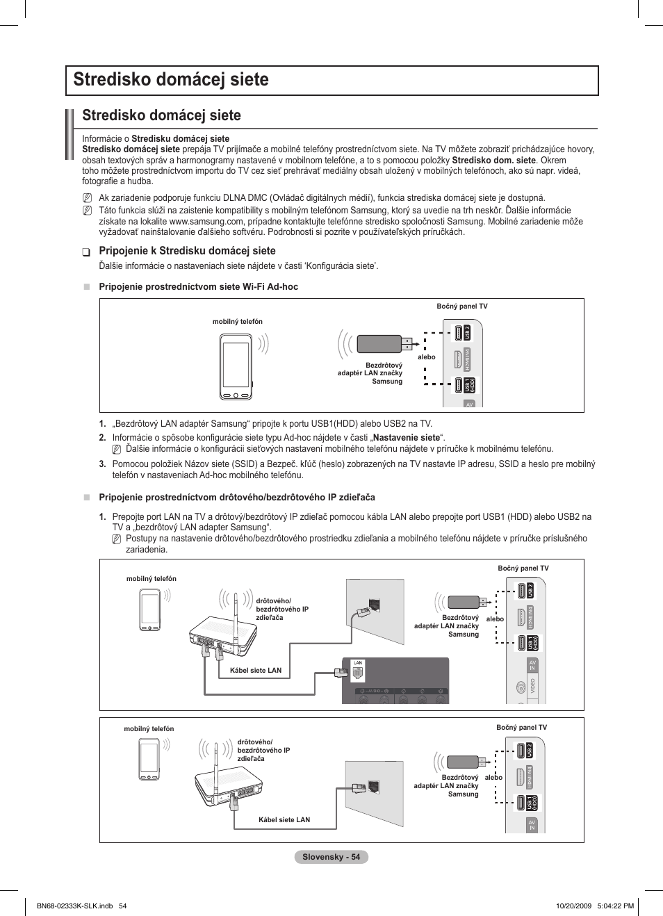 Stredisko domácej siete, Pripojenie k stredisku domácej siete | Samsung PS63B680T6W User Manual | Page 443 / 644