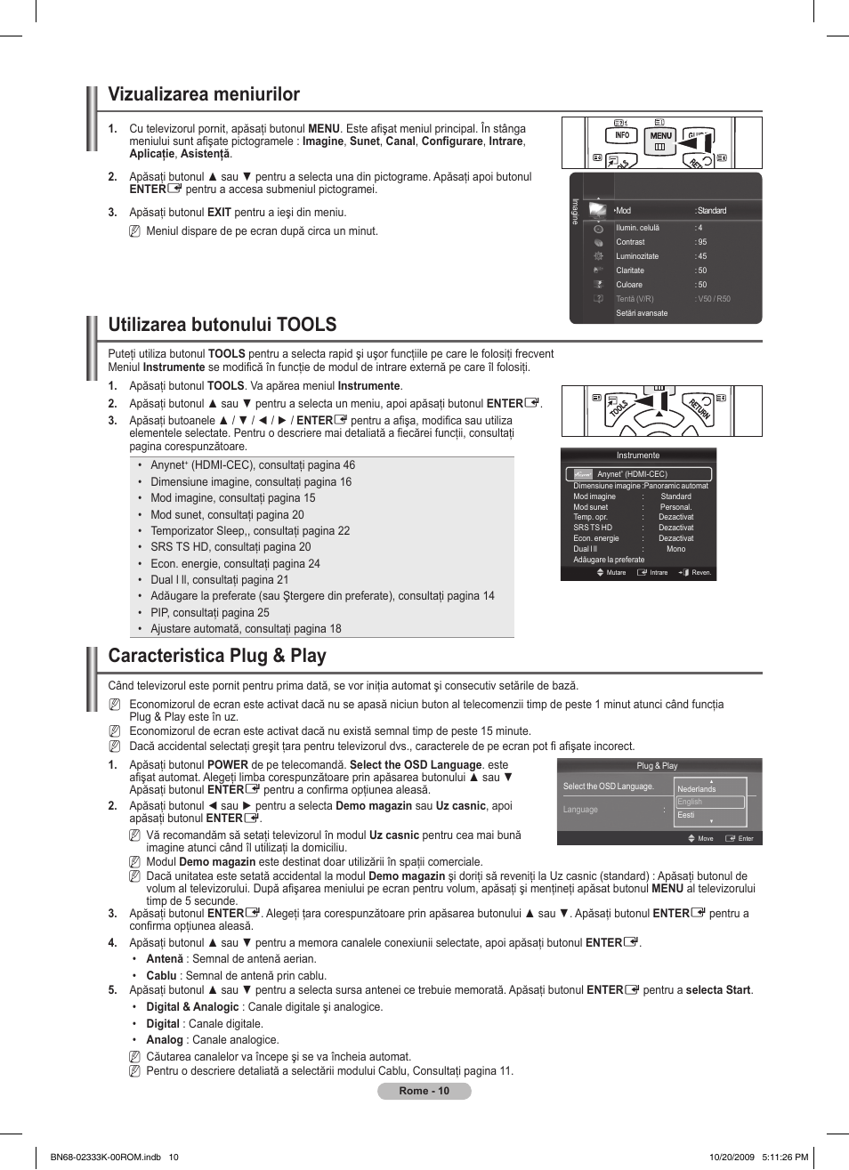 Vizualizarea meniurilor, Utilizarea butonului tools, Caracteristica plug & play | Samsung PS63B680T6W User Manual | Page 462 / 644