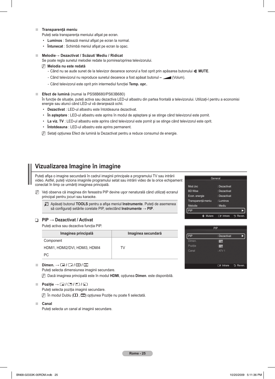 Vizualizarea imagine în imagine, Pip → dezactivat / activat | Samsung PS63B680T6W User Manual | Page 477 / 644