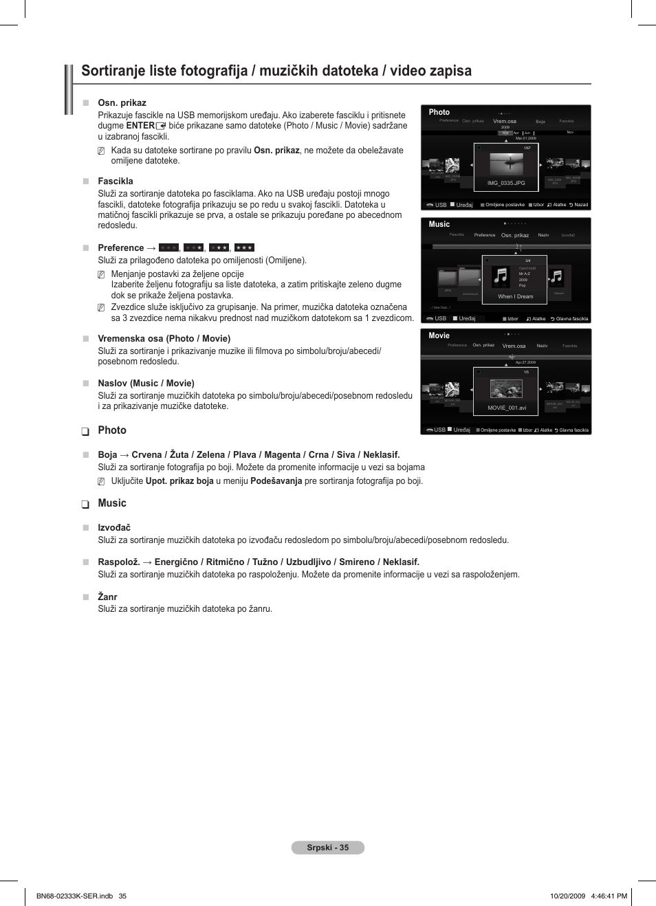 Photo, Music, Osn. prikaz | Izvođač, Služi za sortiranje muzičkih datoteka po žanru | Samsung PS63B680T6W User Manual | Page 550 / 644