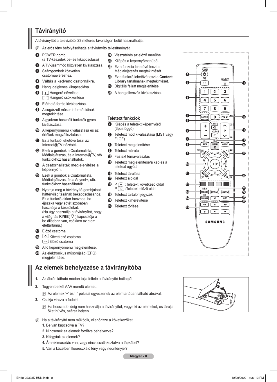 Távirányító, Az elemek behelyezése a távirányítóba | Samsung PS63B680T6W User Manual | Page 82 / 644