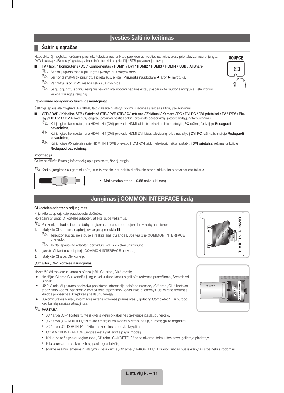 Įvesties šaltinio keitimas, Jungimas į common interface lizdą | Samsung UE32D5800VW User Manual | Page 101 / 163
