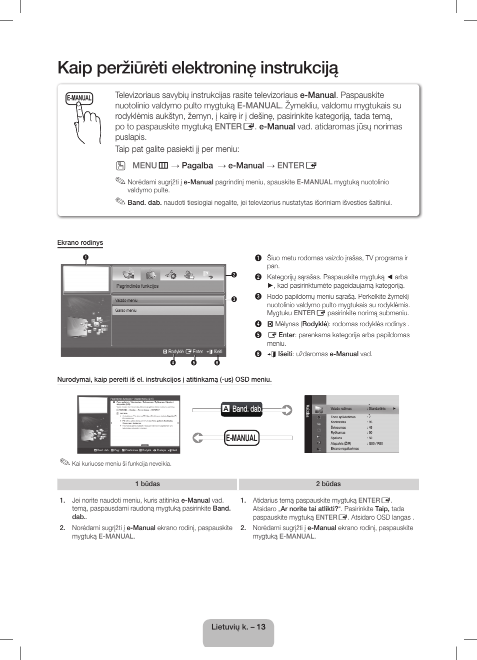 Kaip peržiūrėti elektroninę instrukciją, E-manual, Band. dab | Menu m → pagalba → e-manual → enter e | Samsung UE32D5800VW User Manual | Page 103 / 163