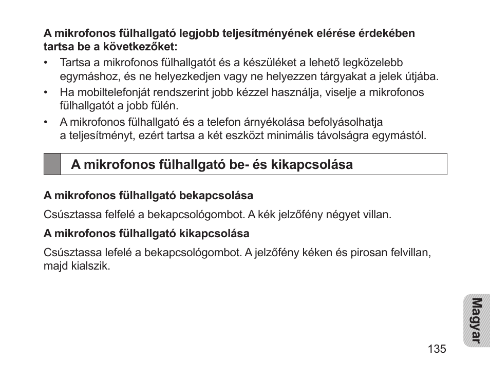 A mikrofonos fülhallgató be- és kikapcsolása | Samsung HM1200 User Manual | Page 137 / 154