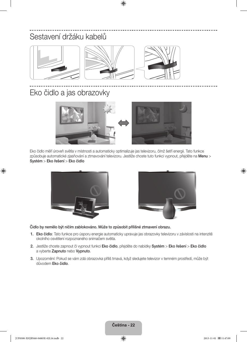 Sestavení držáku kabelů eko čidlo a jas obrazovky | Samsung UE46F8500SL User Manual | Page 166 / 385