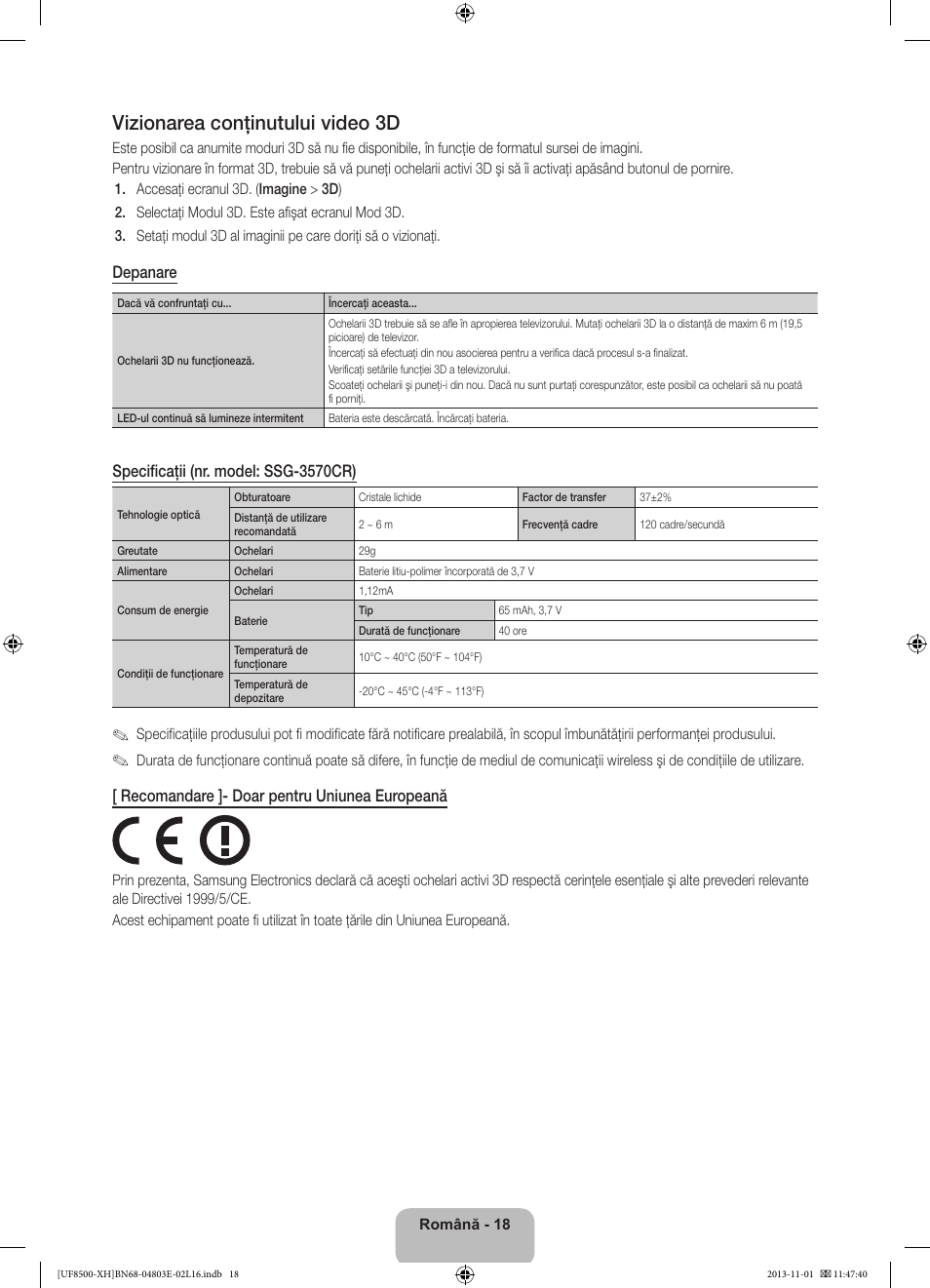 Vizionarea conţinutului video 3d, Depanare, Specificaţii (nr. model: ssg-3570cr) | Recomandare ]- doar pentru uniunea europeană | Samsung UE46F8500SL User Manual | Page 210 / 385
