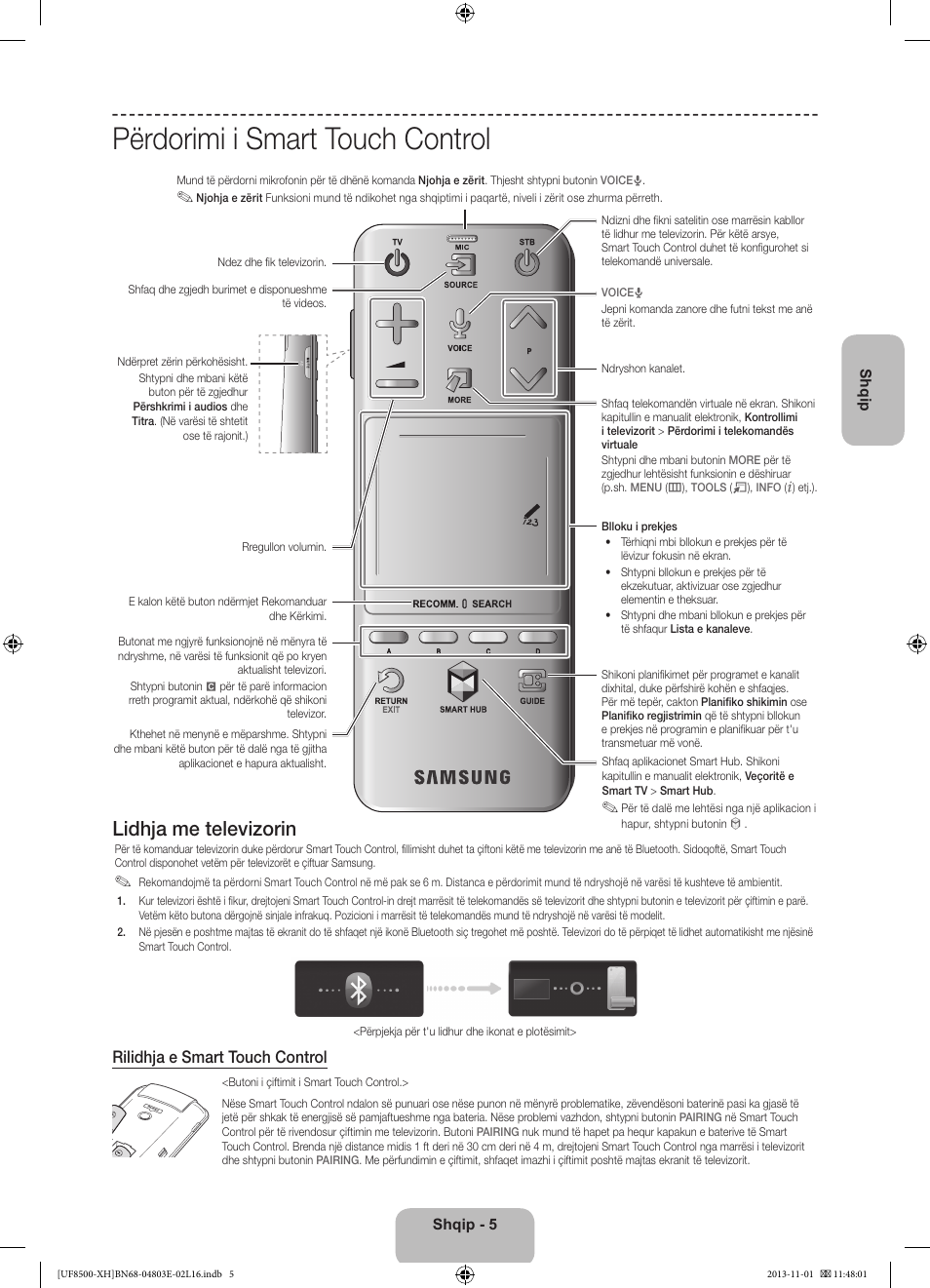 Përdorimi i smart touch control, Lidhja me televizorin, Rilidhja e smart touch control | Samsung UE46F8500SL User Manual | Page 245 / 385