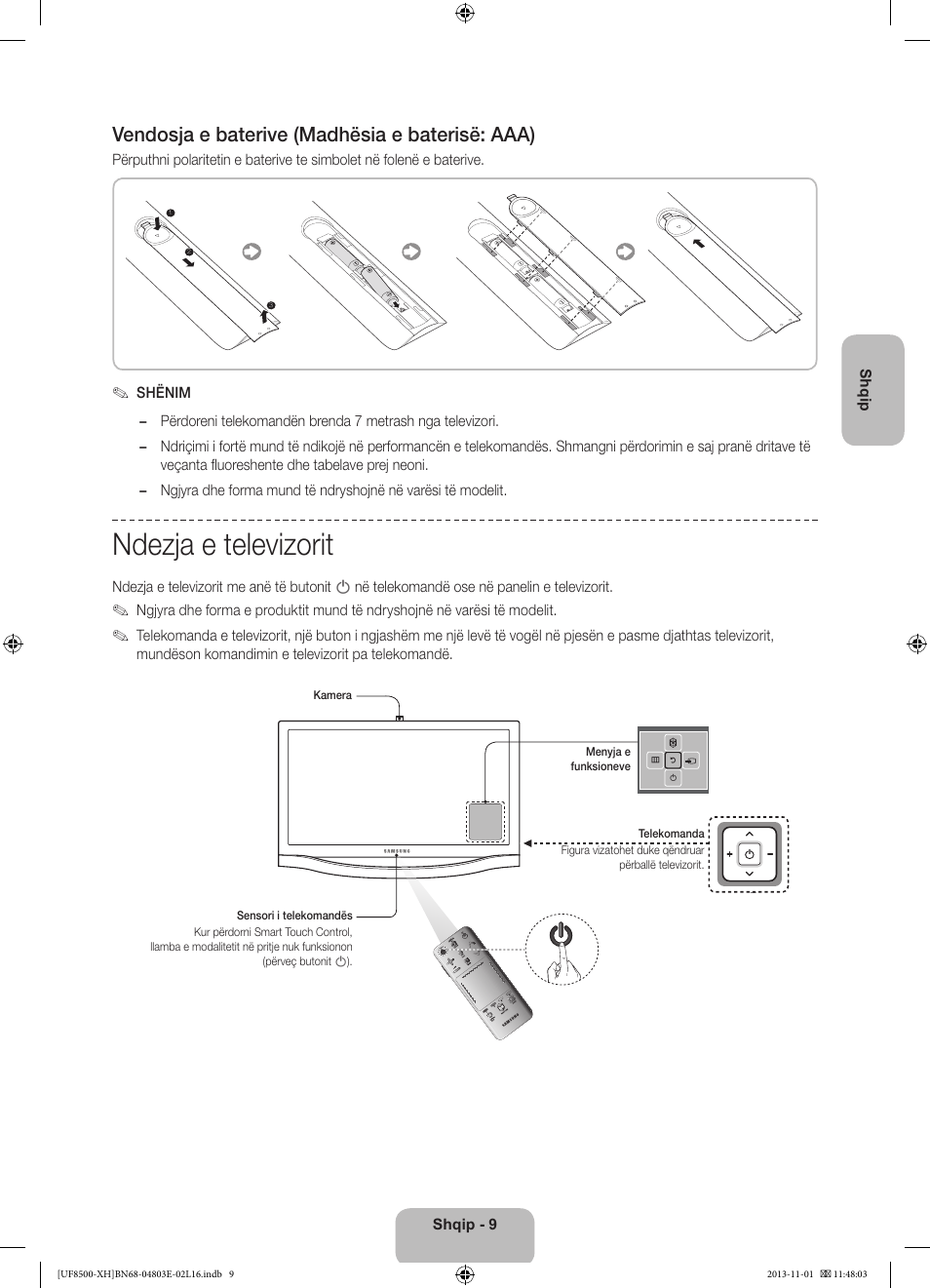 Ndezja e televizorit, Vendosja e baterive (madhësia e baterisë: aaa) | Samsung UE46F8500SL User Manual | Page 249 / 385