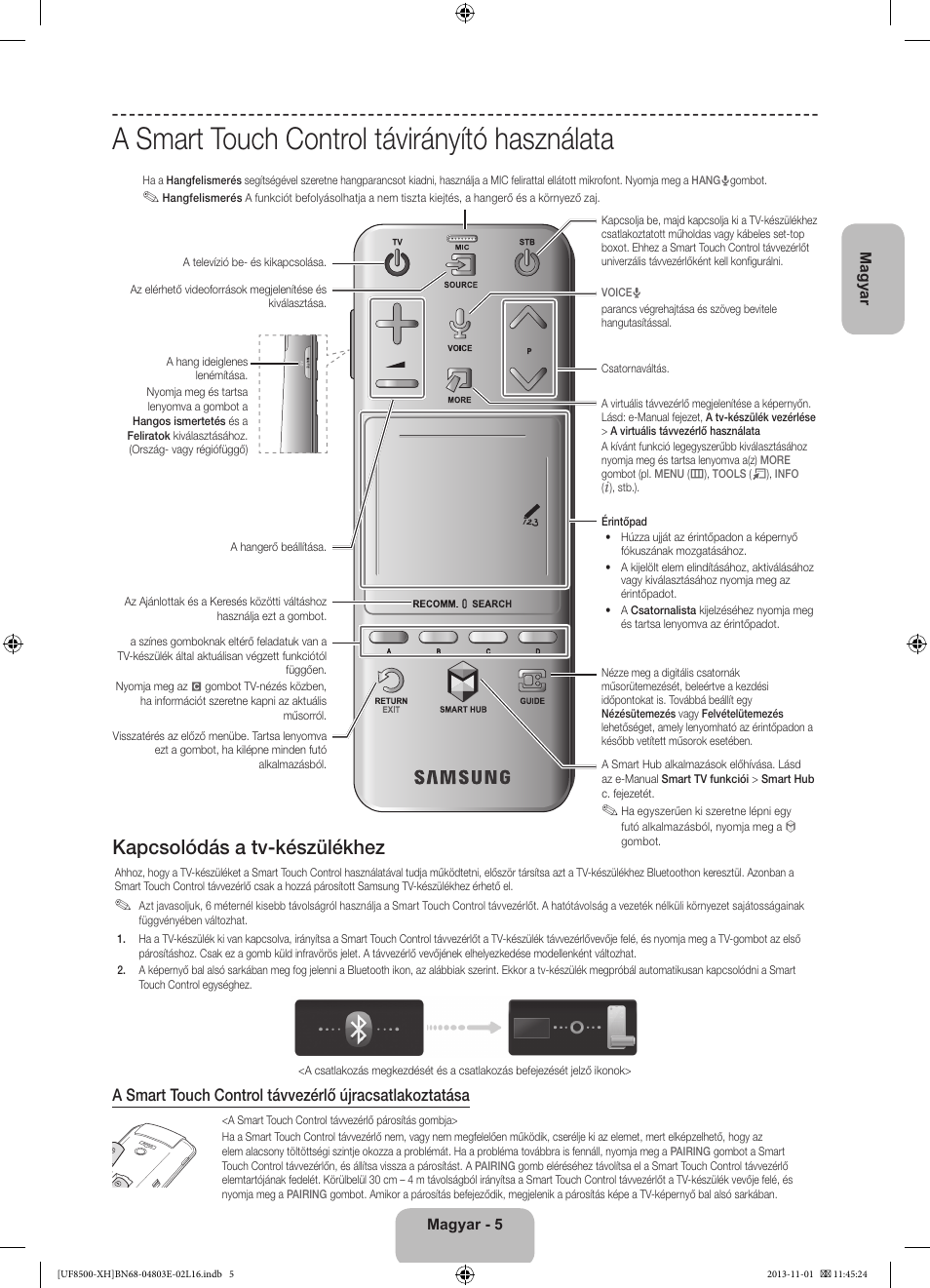 A smart touch control távirányító használata, Kapcsolódás a tv-készülékhez | Samsung UE46F8500SL User Manual | Page 29 / 385