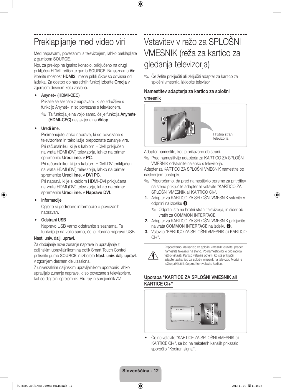 Preklapljanje med video viri | Samsung UE46F8500SL User Manual | Page 300 / 385