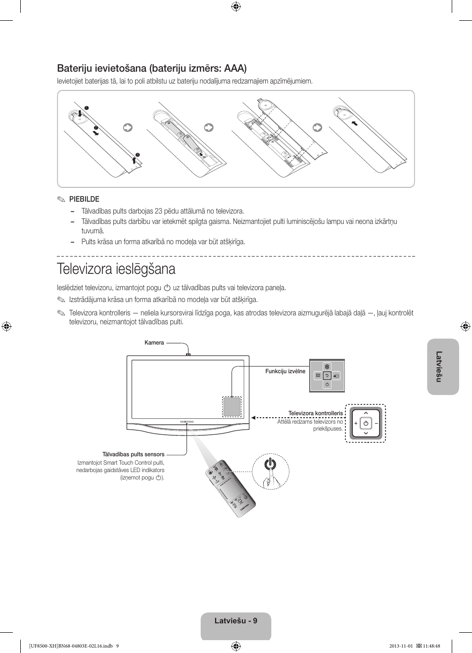 Televizora ieslēgšana, Bateriju ievietošana (bateriju izmērs: aaa) | Samsung UE46F8500SL User Manual | Page 321 / 385