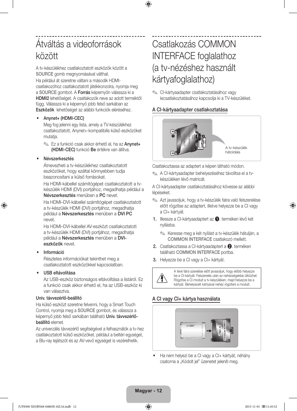 Átváltás a videoforrások között | Samsung UE46F8500SL User Manual | Page 36 / 385