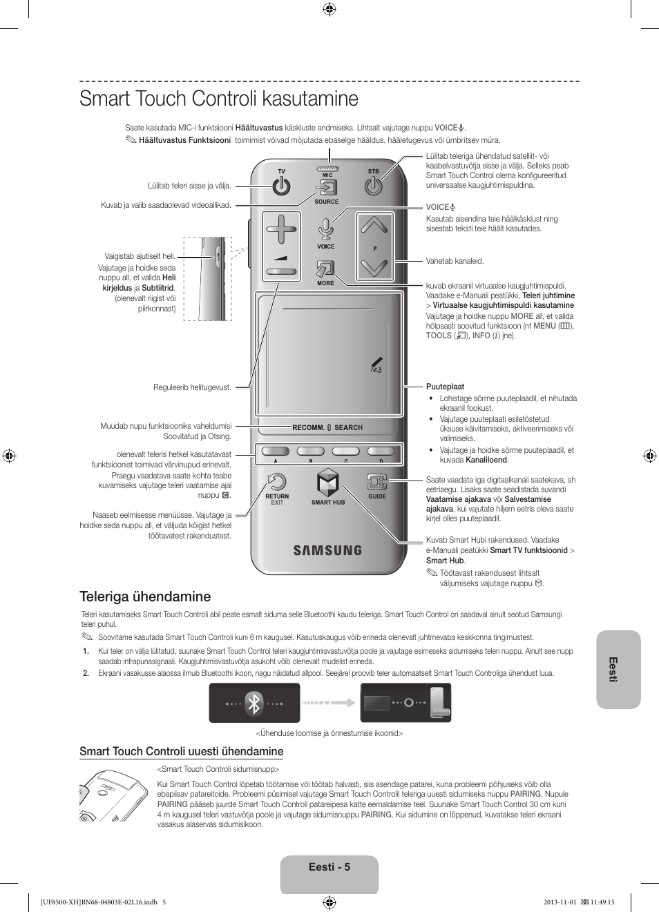 Smart touch controli kasutamine, Teleriga ühendamine, Smart touch controli uuesti ühendamine | Samsung UE46F8500SL User Manual | Page 365 / 385