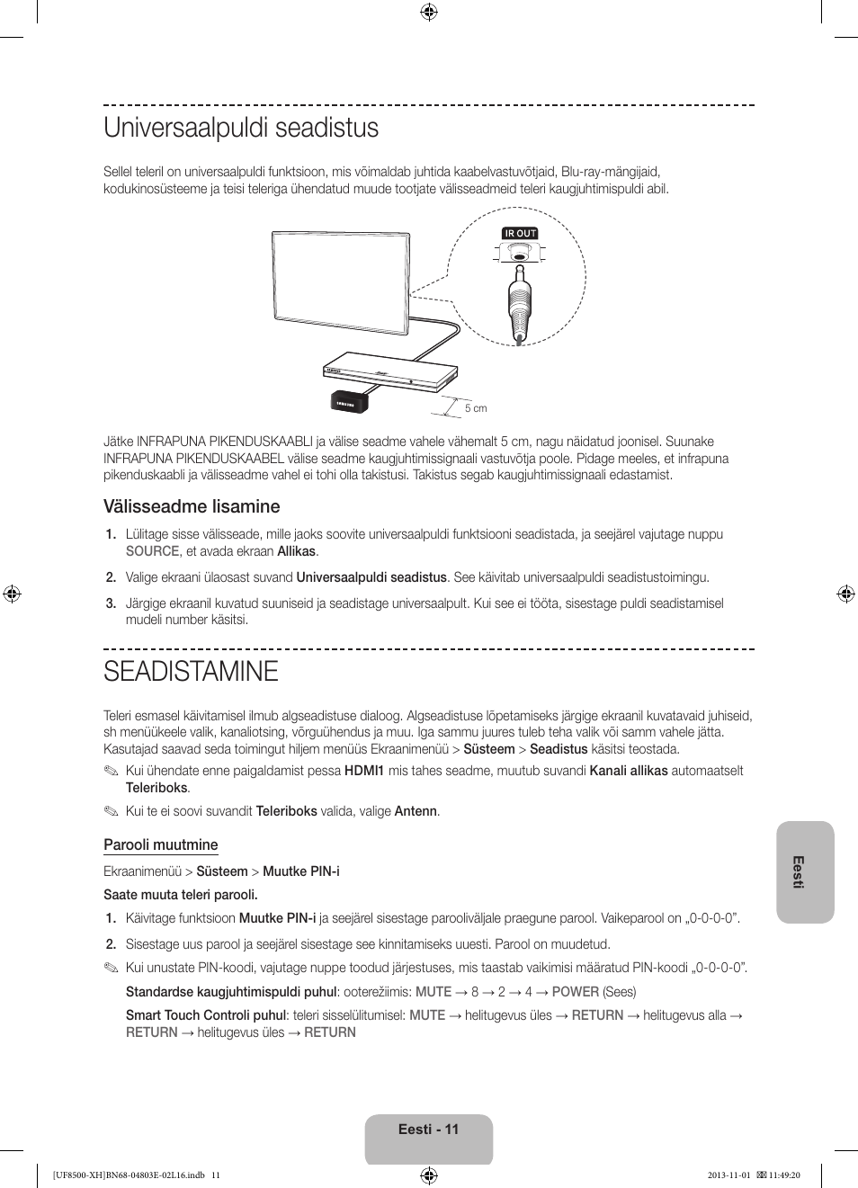 Universaalpuldi seadistus, Seadistamine, Välisseadme lisamine | Samsung UE46F8500SL User Manual | Page 371 / 385