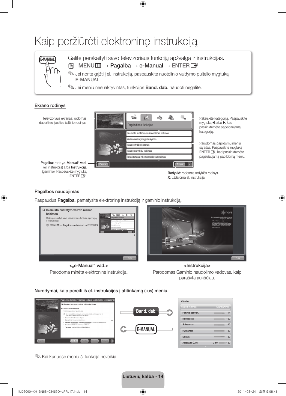 Kaip peržiūrėti elektroninę instrukciją, Lietuvių kalba - 14, Kai kuriuose meniu ši funkcija neveikia | Band. dab, E-manual | Samsung UE40D6000TW User Manual | Page 296 / 344