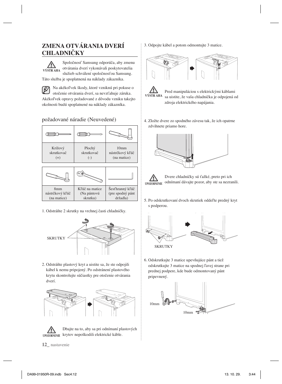 Zmena otvárania dverí chladničky, Požadované náradie (neuvedené) | Samsung RR82PHIS User Manual | Page 100 / 200