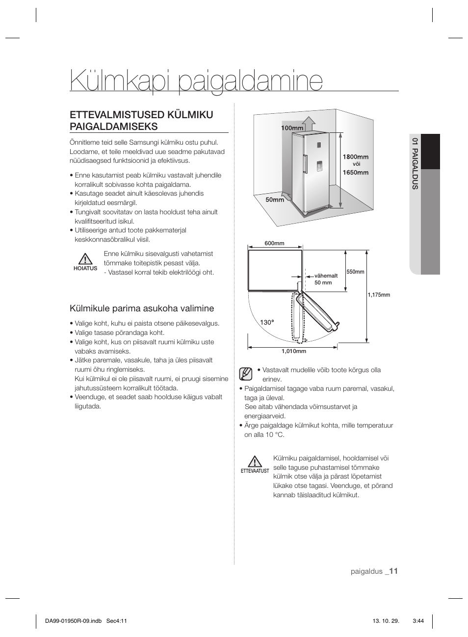 Külmkapi paigaldamine, Ettevalmistused külmiku paigaldamiseks, Külmikule parima asukoha valimine | Samsung RR82PHIS User Manual | Page 143 / 200