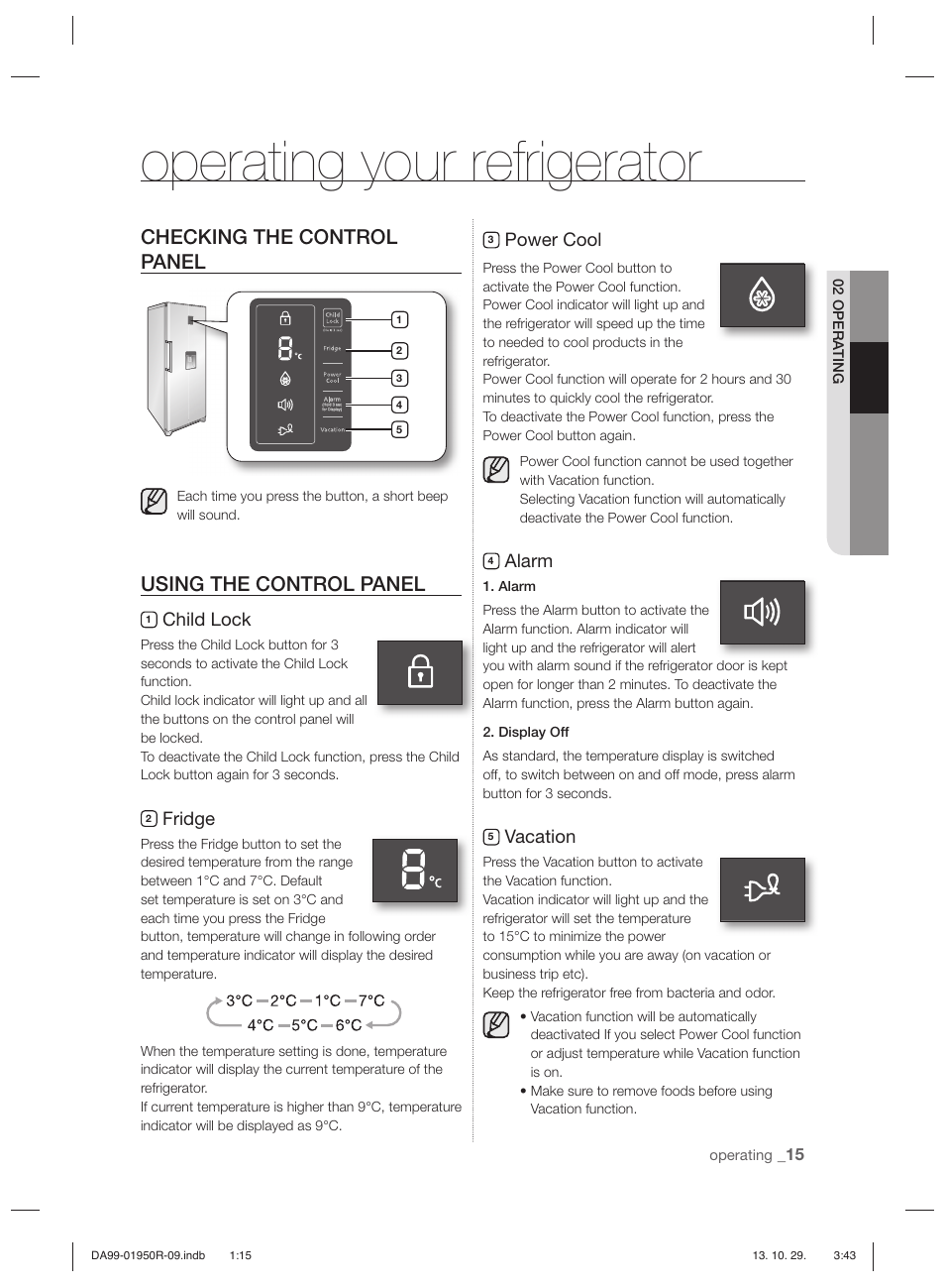 Operating your refrigerator, Checking the control panel, Using the control panel | Child lock, Fridge, Power cool, Alarm, Vacation | Samsung RR82PHIS User Manual | Page 15 / 200