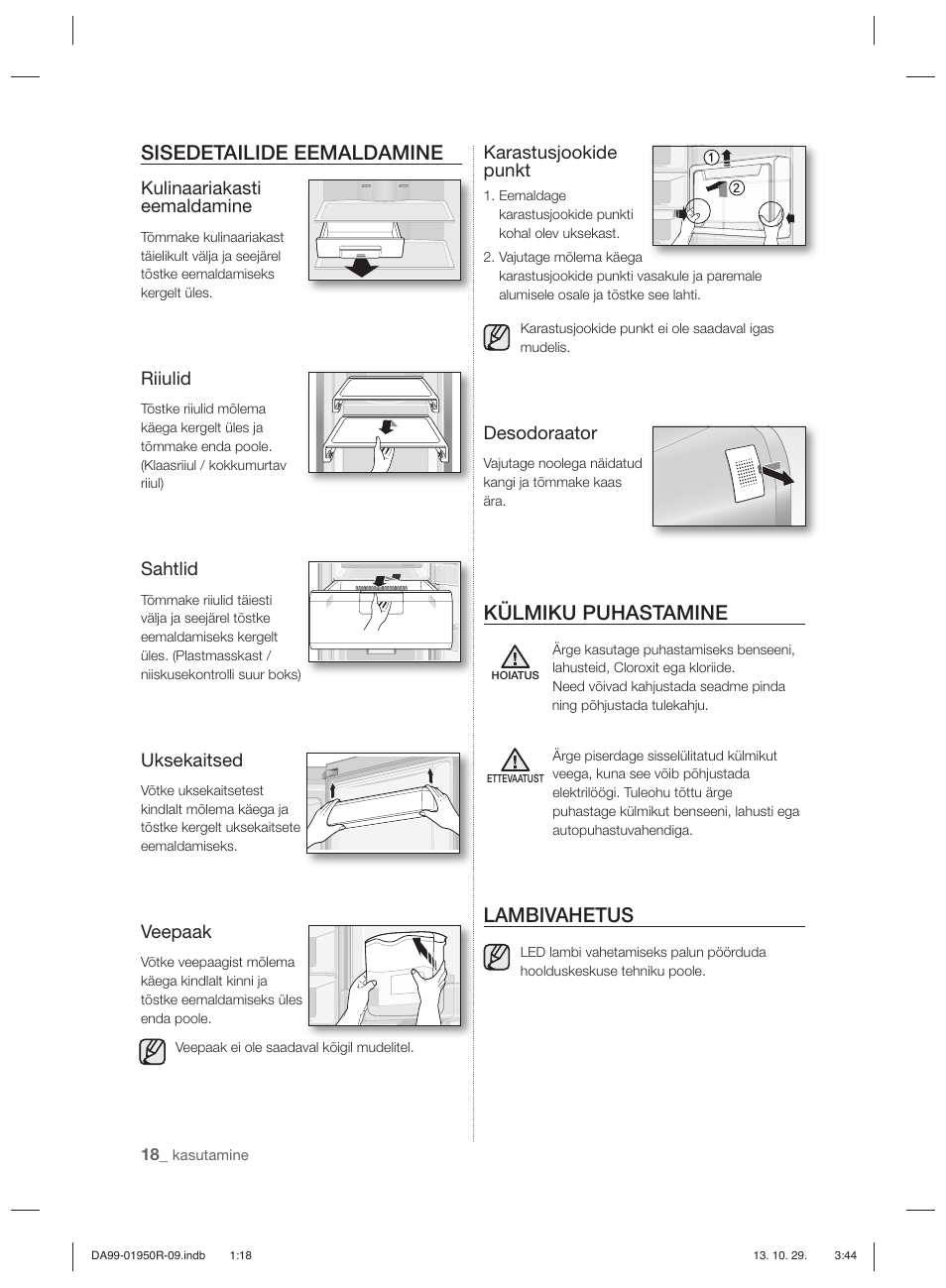 Sisedetailide eemaldamine, Külmiku puhastamine, Lambivahetus | Kulinaariakasti eemaldamine, Riiulid, Sahtlid, Uksekaitsed, Veepaak, Karastusjookide punkt, Desodoraator | Samsung RR82PHIS User Manual | Page 150 / 200