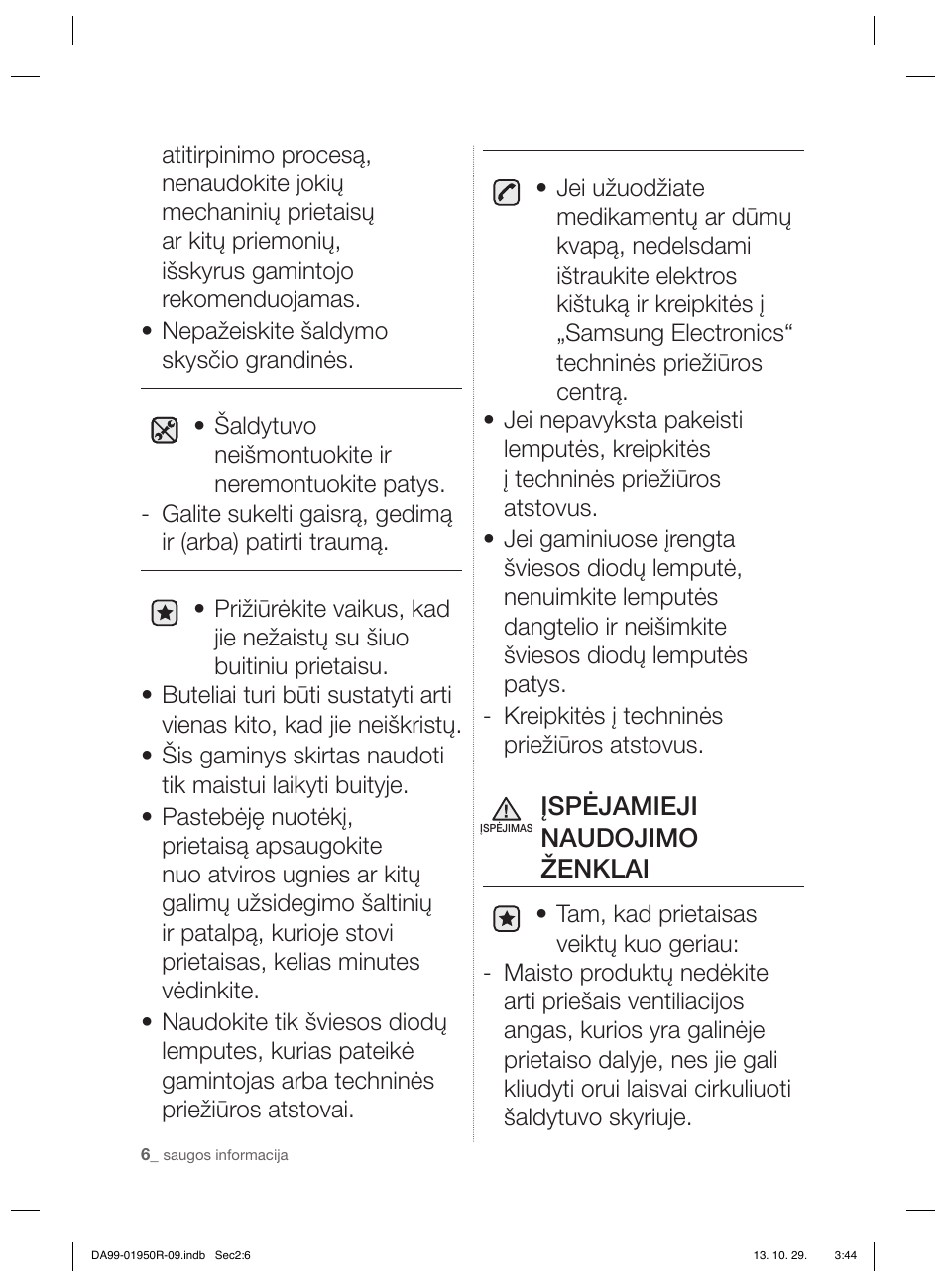 Įspėjamieji naudojimo ženklai | Samsung RR82PHIS User Manual | Page 160 / 200