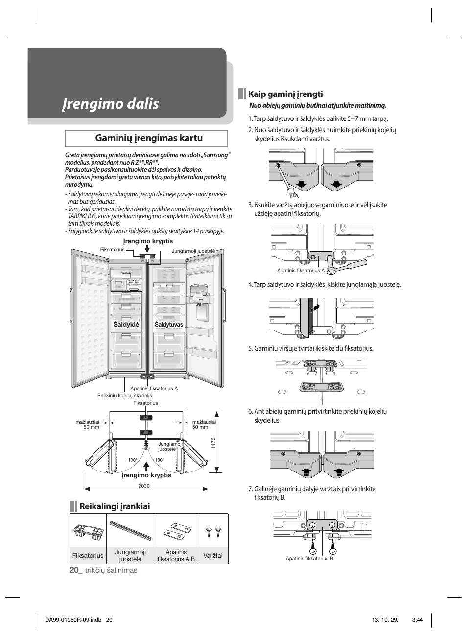 Įrengimo dalis, Gaminių įrengimas kartu, Kaip gaminį įrengti | Reikalingi įrankiai | Samsung RR82PHIS User Manual | Page 174 / 200