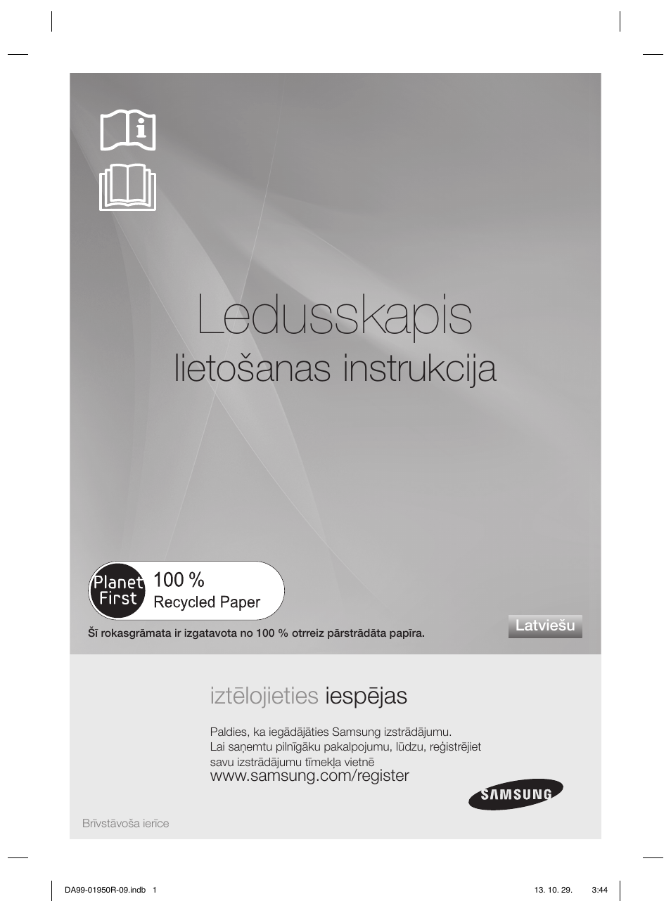 Ledusskapis, Lietošanas instrukcija, Iztēlojieties iespējas | Samsung RR82PHIS User Manual | Page 177 / 200