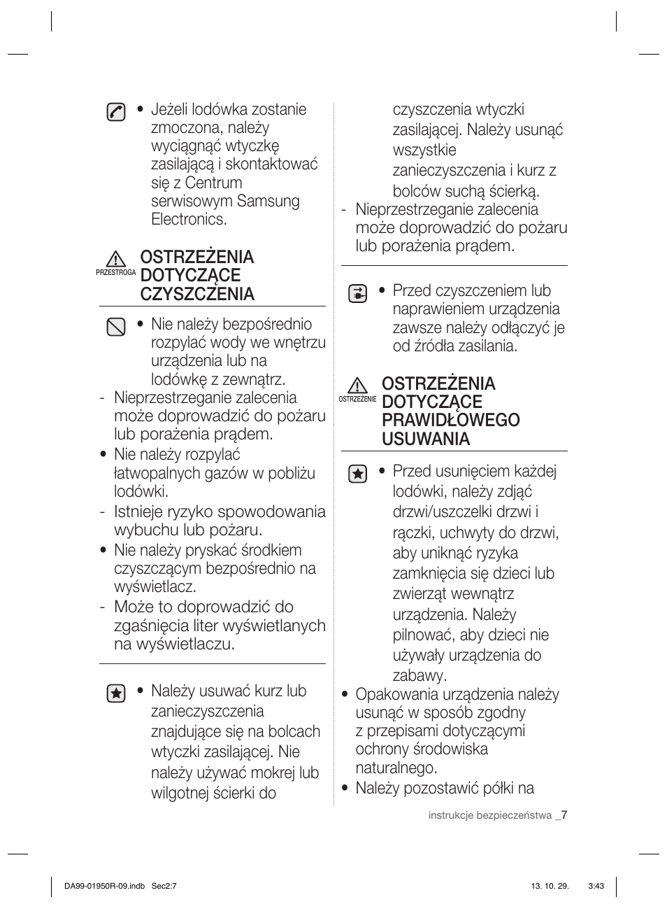 Ostrzeżenia dotyczące czyszczenia, Ostrzeżenia dotyczące prawidłowego usuwania | Samsung RR82PHIS User Manual | Page 29 / 200