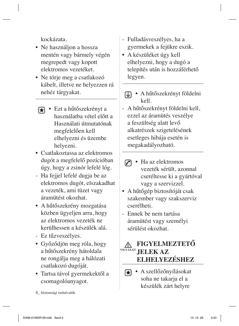 Figyelmeztető jelek az elhelyezéshez | Samsung RR82PHIS User Manual | Page 48 / 200