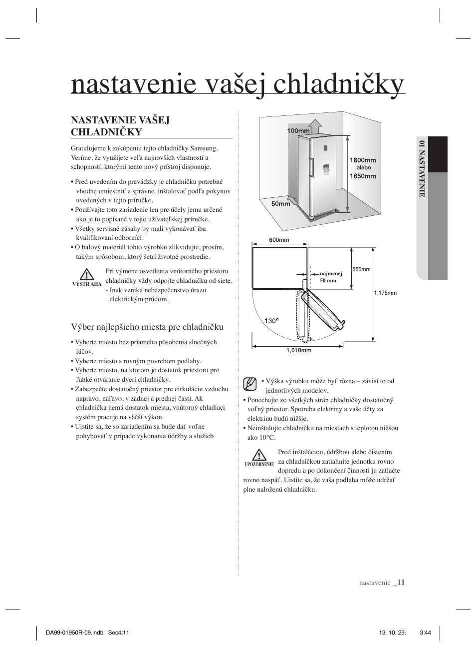 Nastavenie vašej chladničky, Výber najlepšieho miesta pre chladničku | Samsung RR82PHIS User Manual | Page 99 / 200