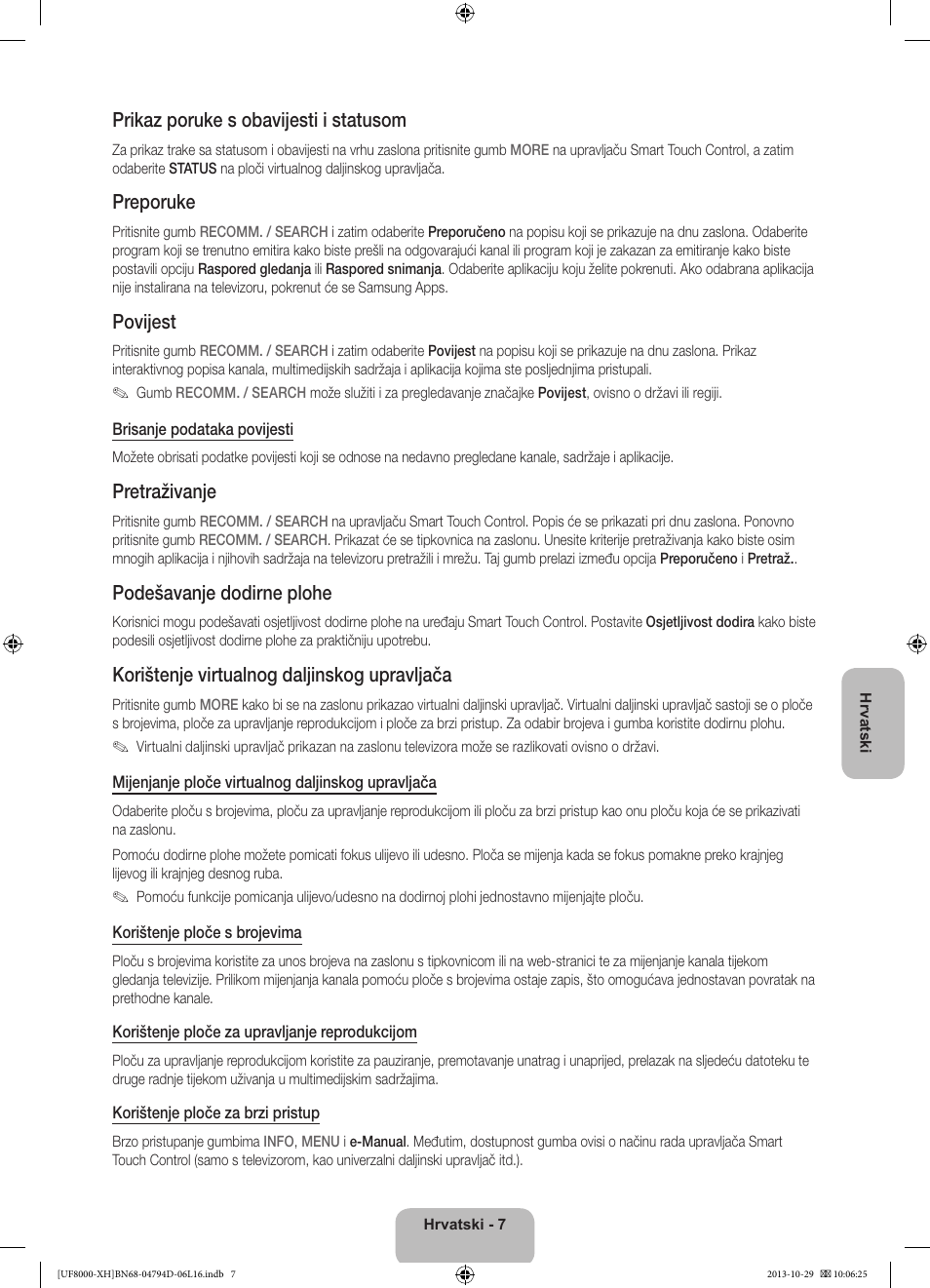 Prikaz poruke s obavijesti i statusom, Preporuke, Povijest | Pretraživanje, Podešavanje dodirne plohe, Korištenje virtualnog daljinskog upravljača | Samsung UE75F8000ST User Manual | Page 127 / 385