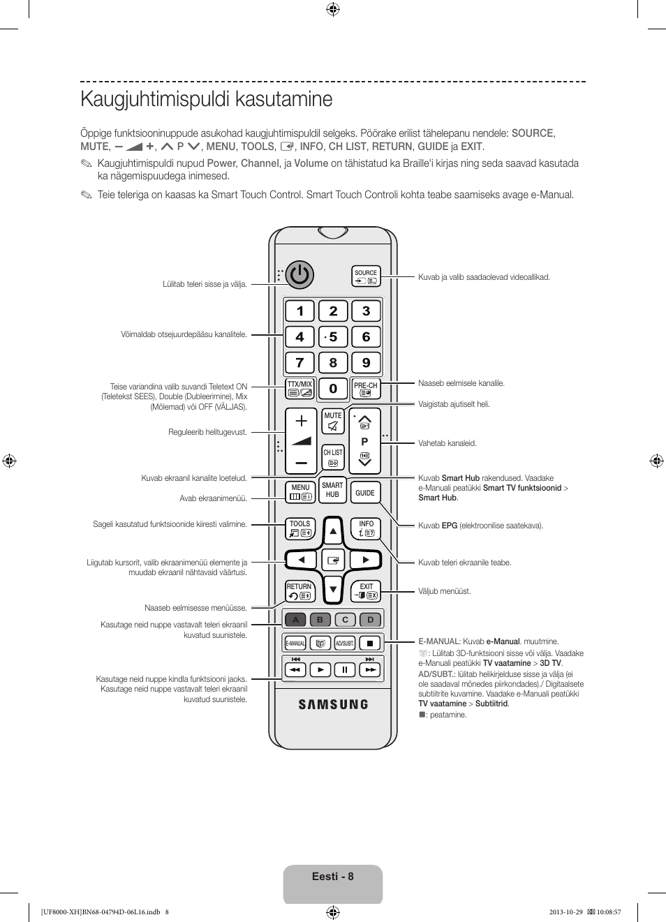 Kaugjuhtimispuldi kasutamine | Samsung UE75F8000ST User Manual | Page 368 / 385