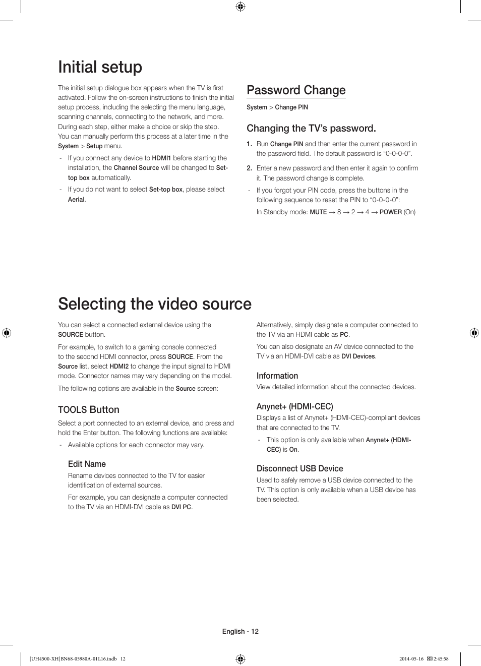 Initial setup, Selecting the video source, Password change | Changing the tv’s password, Button, Tools | Samsung UE32H4510AW User Manual | Page 12 / 289