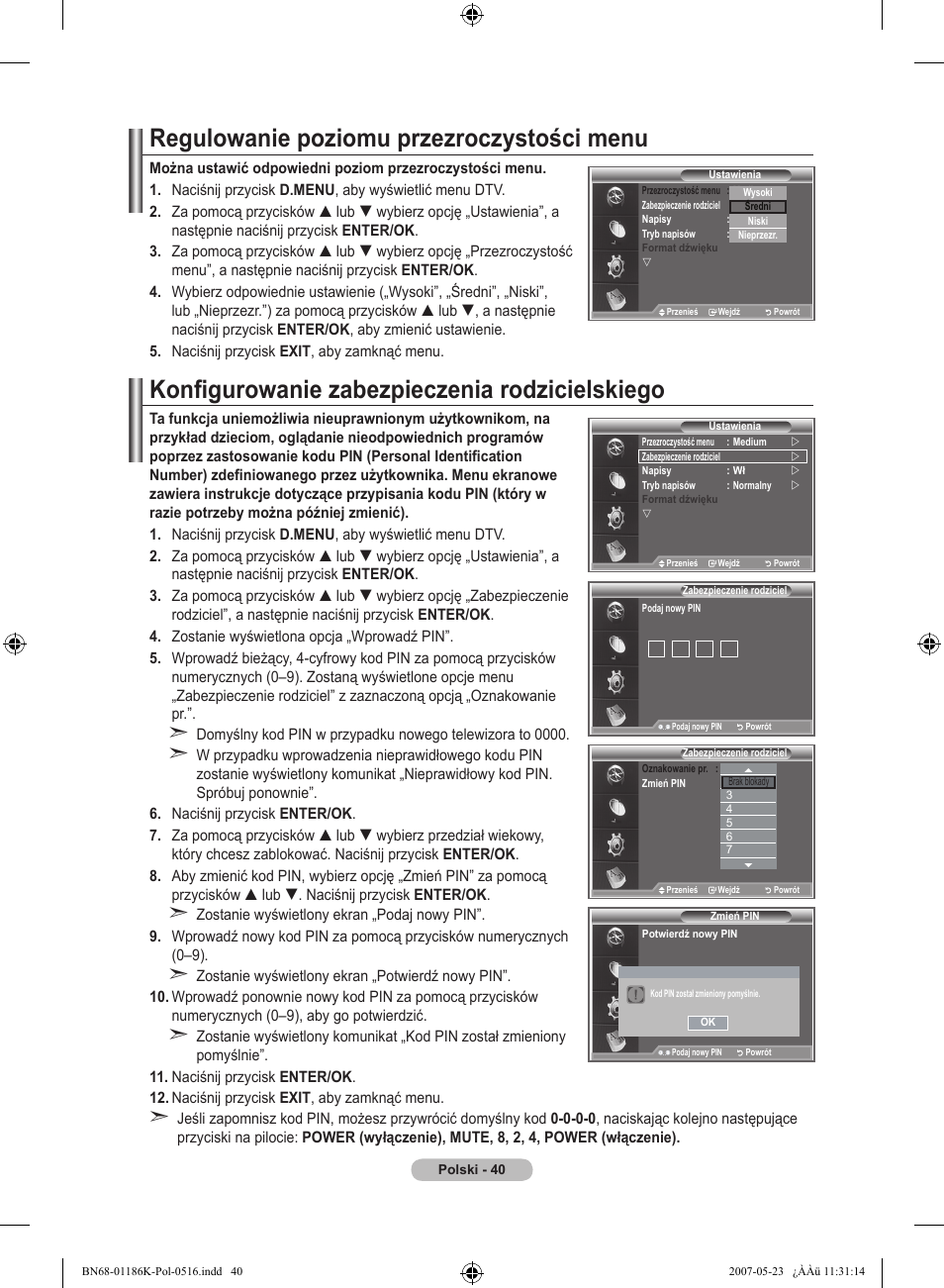 Regulowanie poziomu przezroczystości menu, Konfigurowanie zabezpieczenia rodzicielskiego | Samsung LE32M87BD User Manual | Page 162 / 543