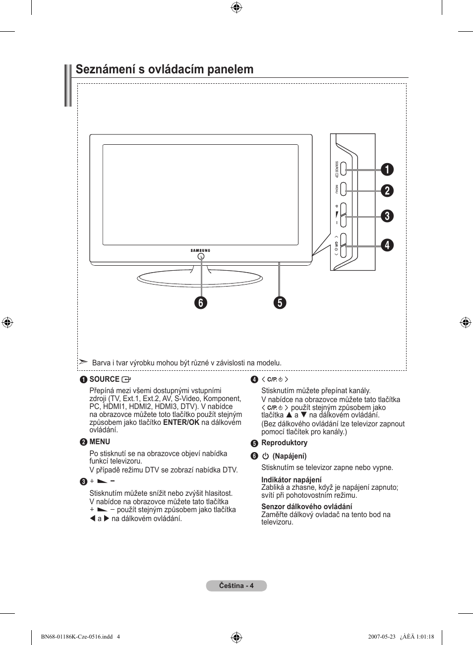 Seznámení s ovládacím panelem | Samsung LE32M87BD User Manual | Page 366 / 543