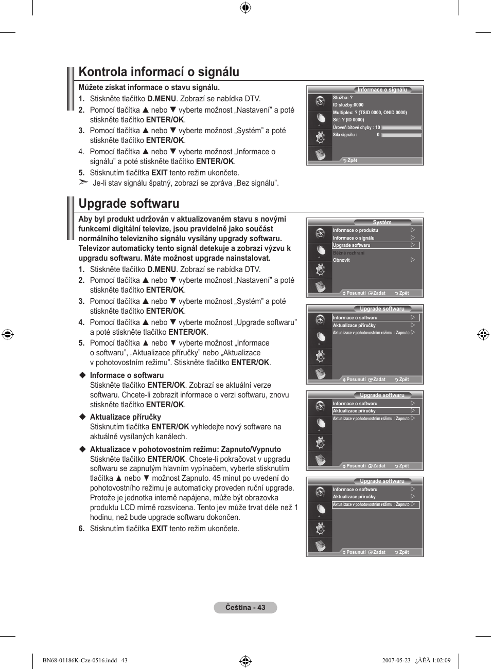 Kontrola informací o signálu, Upgrade softwaru | Samsung LE32M87BD User Manual | Page 405 / 543