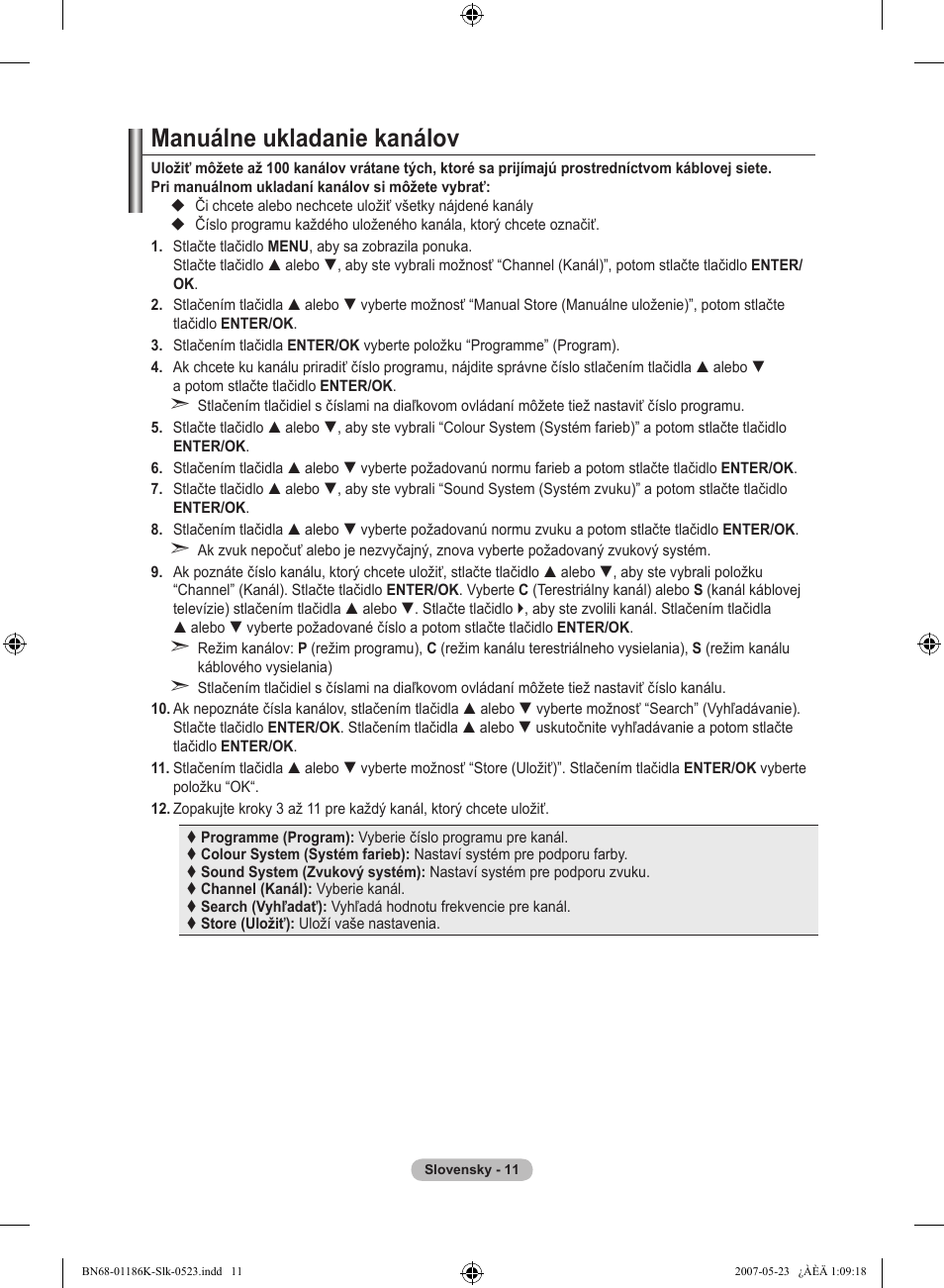 Manuálne ukladanie kanálov | Samsung LE32M87BD User Manual | Page 433 / 543