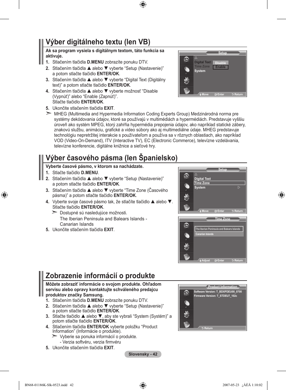 Výber digitálneho textu (len vb), Výber časového pásma (len španielsko), Zobrazenie informácií o produkte | Samsung LE32M87BD User Manual | Page 464 / 543