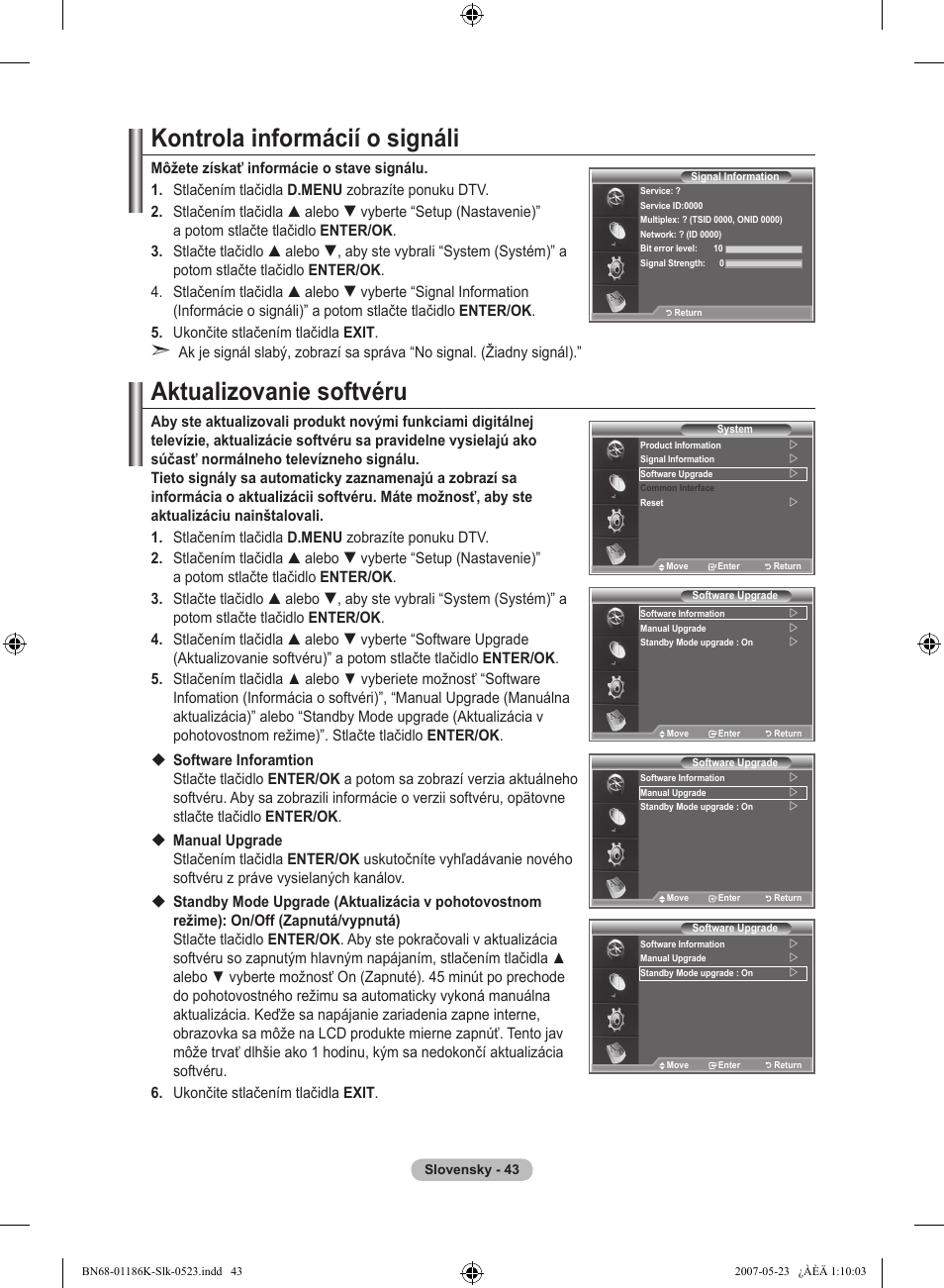 Kontrola informácií o signáli, Aktualizovanie softvéru | Samsung LE32M87BD User Manual | Page 465 / 543