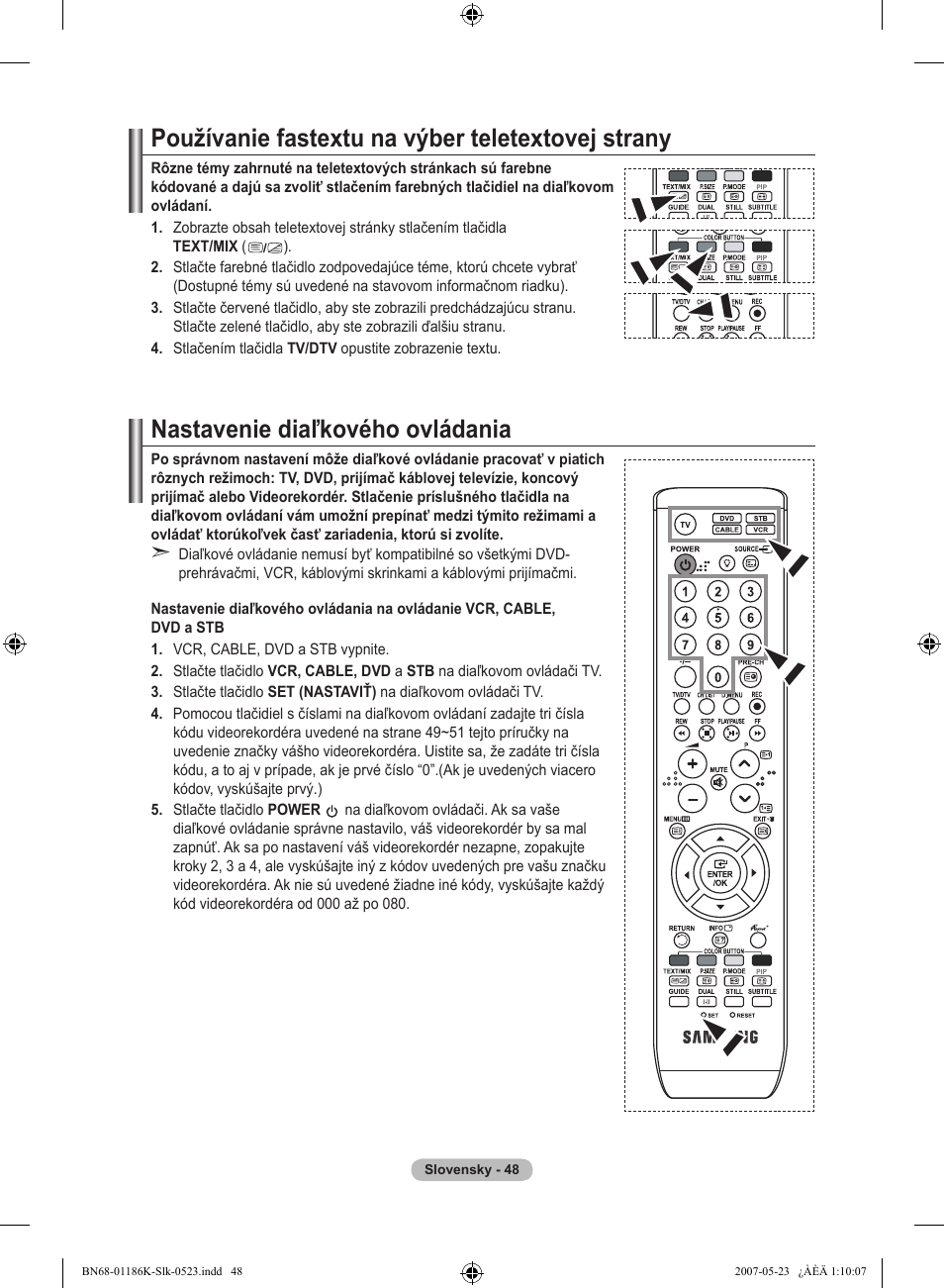 Používanie fastextu na výber teletextovej strany, Nastavenie diaľkového ovládania | Samsung LE32M87BD User Manual | Page 470 / 543