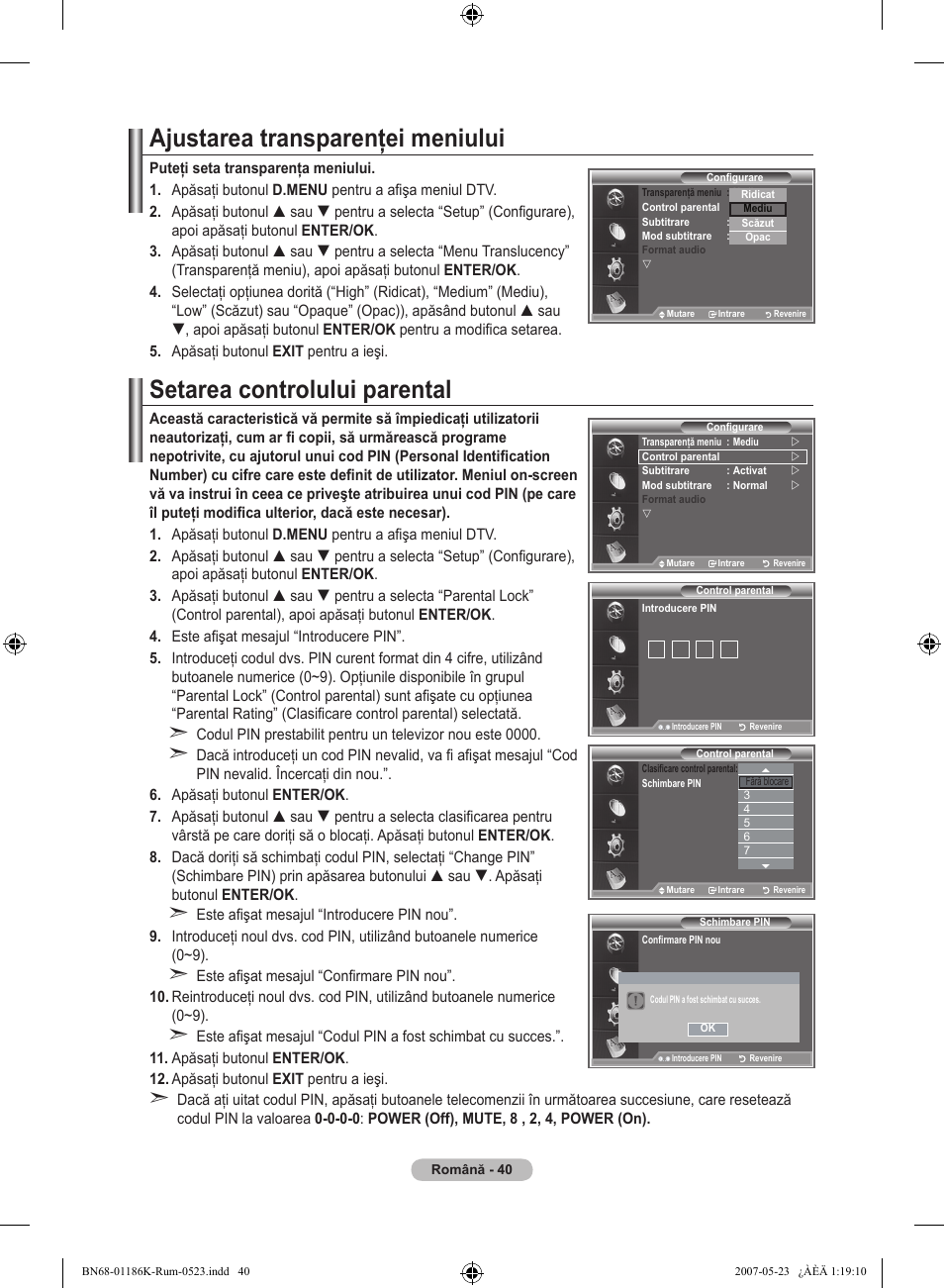 Ajustarea transparenţei meniului, Setarea controlului parental | Samsung LE32M87BD User Manual | Page 522 / 543