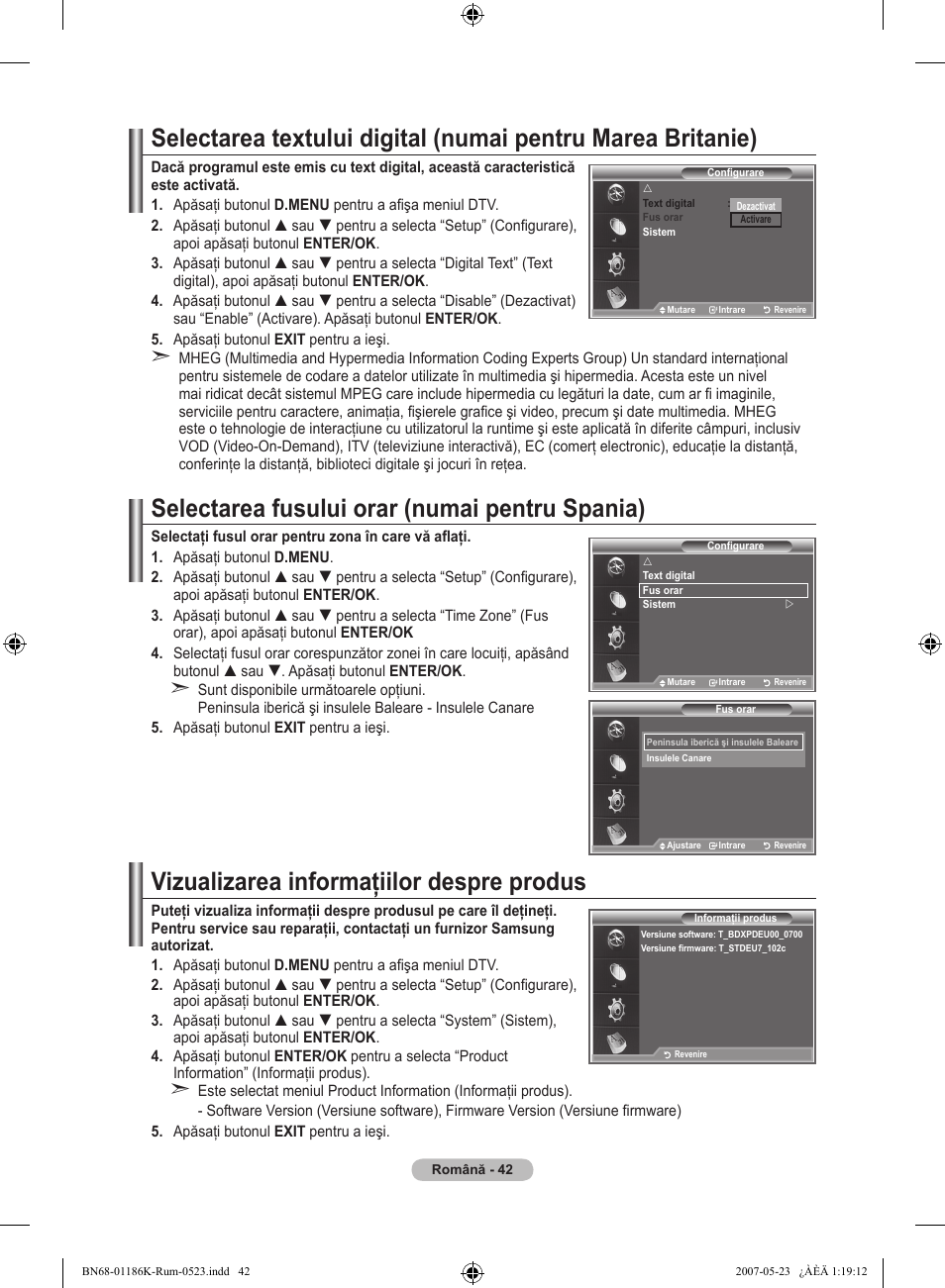 Selectarea fusului orar (numai pentru spania), Vizualizarea informaţiilor despre produs | Samsung LE32M87BD User Manual | Page 524 / 543