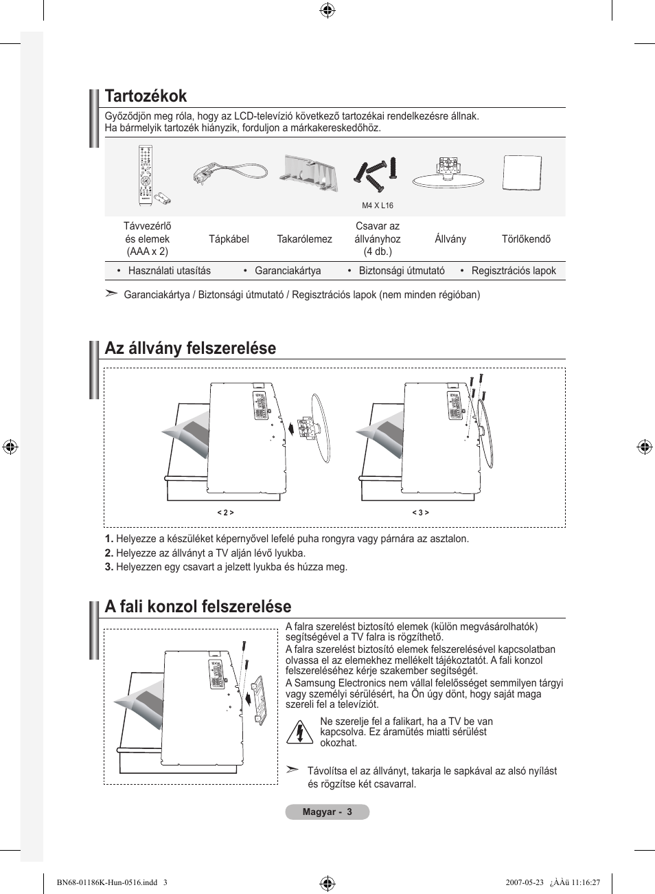 Tartozékok, Az állvány felszerelése, A fali konzol felszerelése | Samsung LE32M87BD User Manual | Page 65 / 543