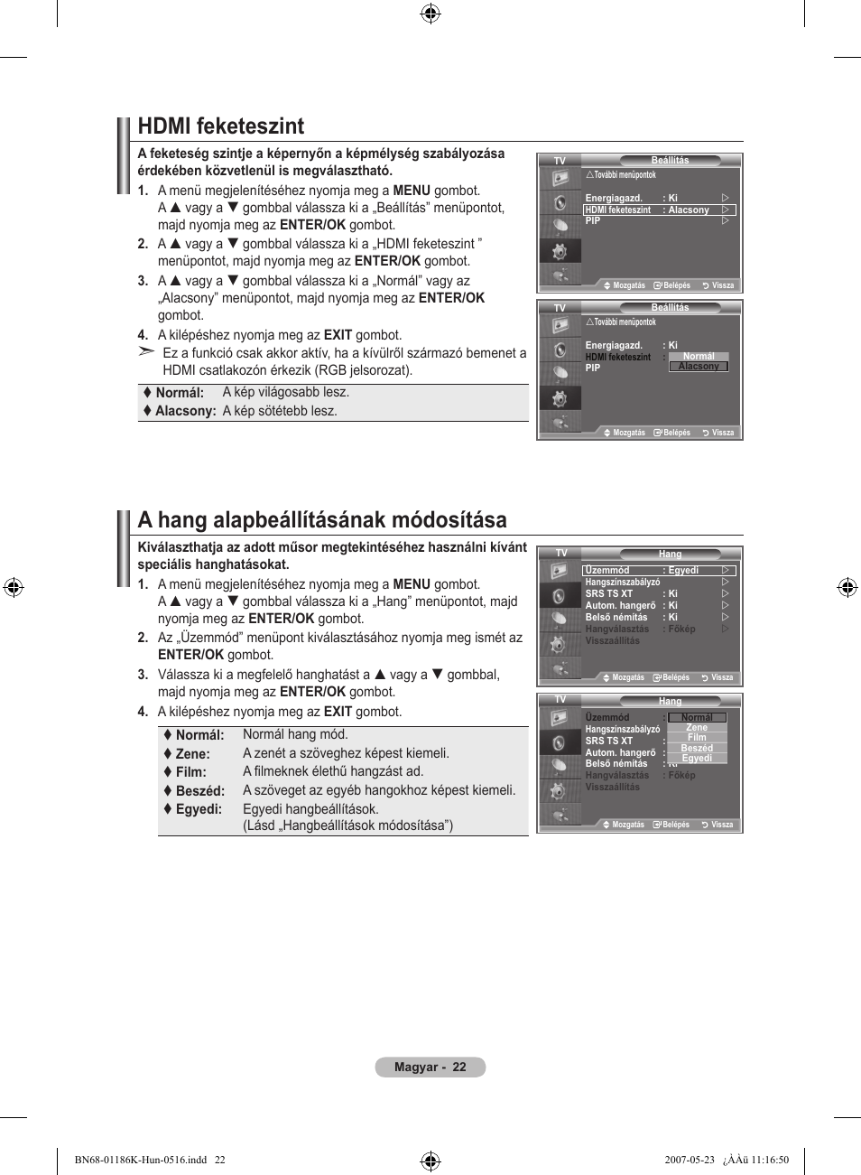 Hdmi feketeszint, A hang alapbeállításának módosítása | Samsung LE32M87BD User Manual | Page 84 / 543