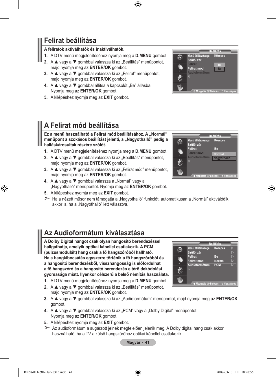 Felirat beállítása, A felirat mód beállítása, Az audioformátum kiválasztása | Samsung LE26R87BD User Manual | Page 100 / 507