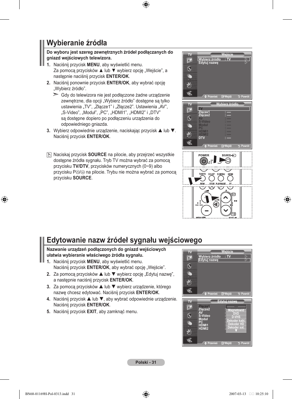 Wybieranie źródła, Edytowanie nazw źródeł sygnału wejściowego | Samsung LE26R87BD User Manual | Page 146 / 507